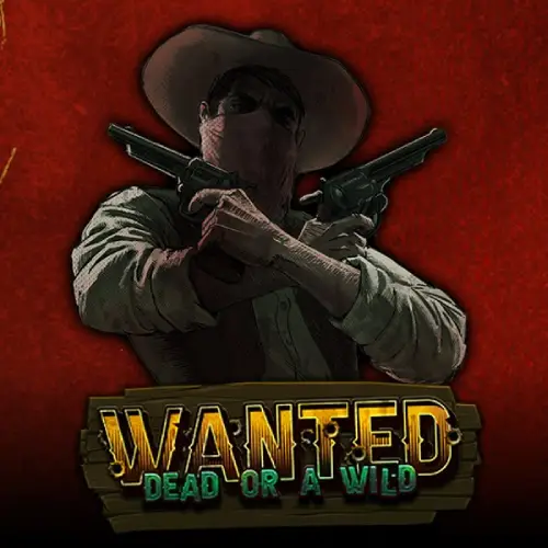 Wanted Dead Or a Wild | FoxyFlush
